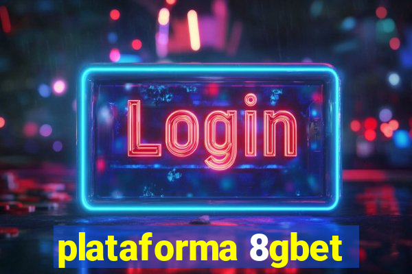 plataforma 8gbet